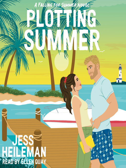 Title details for Plotting Summer by Jess Heileman - Available